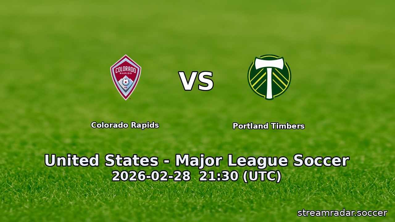 Colorado Rapids vs Portland Timbers