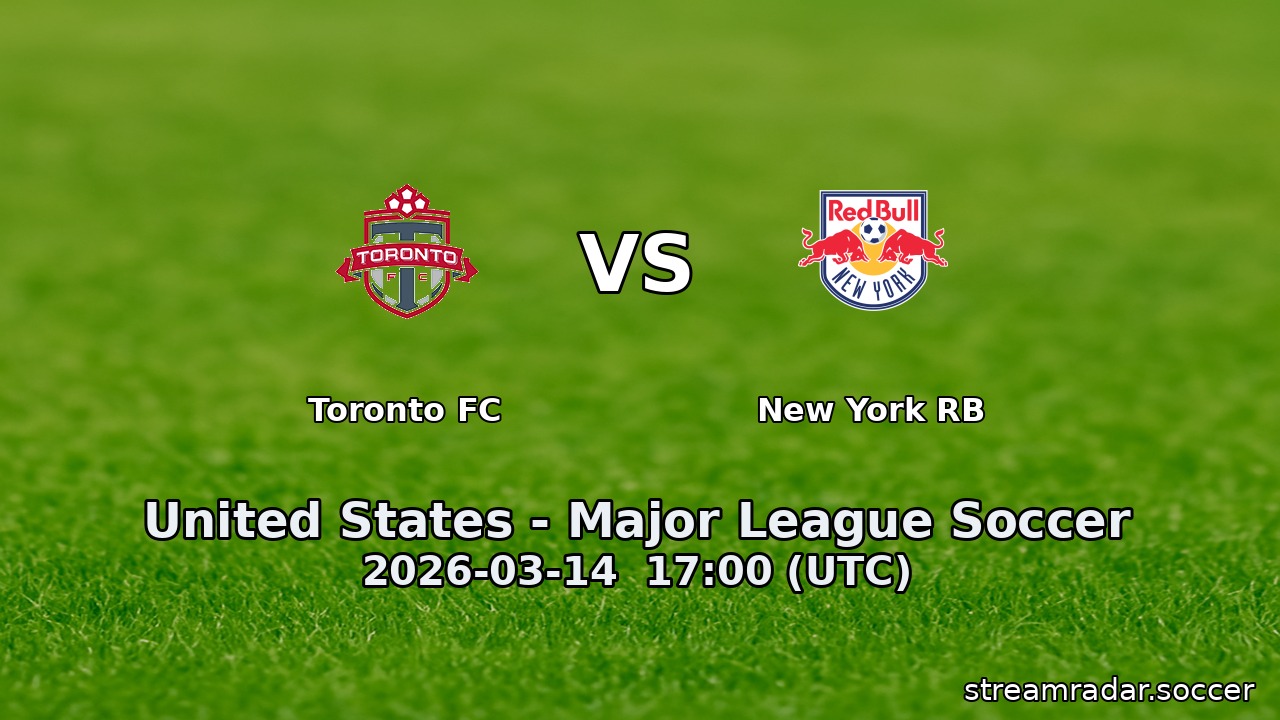 Toronto FC vs New York RB