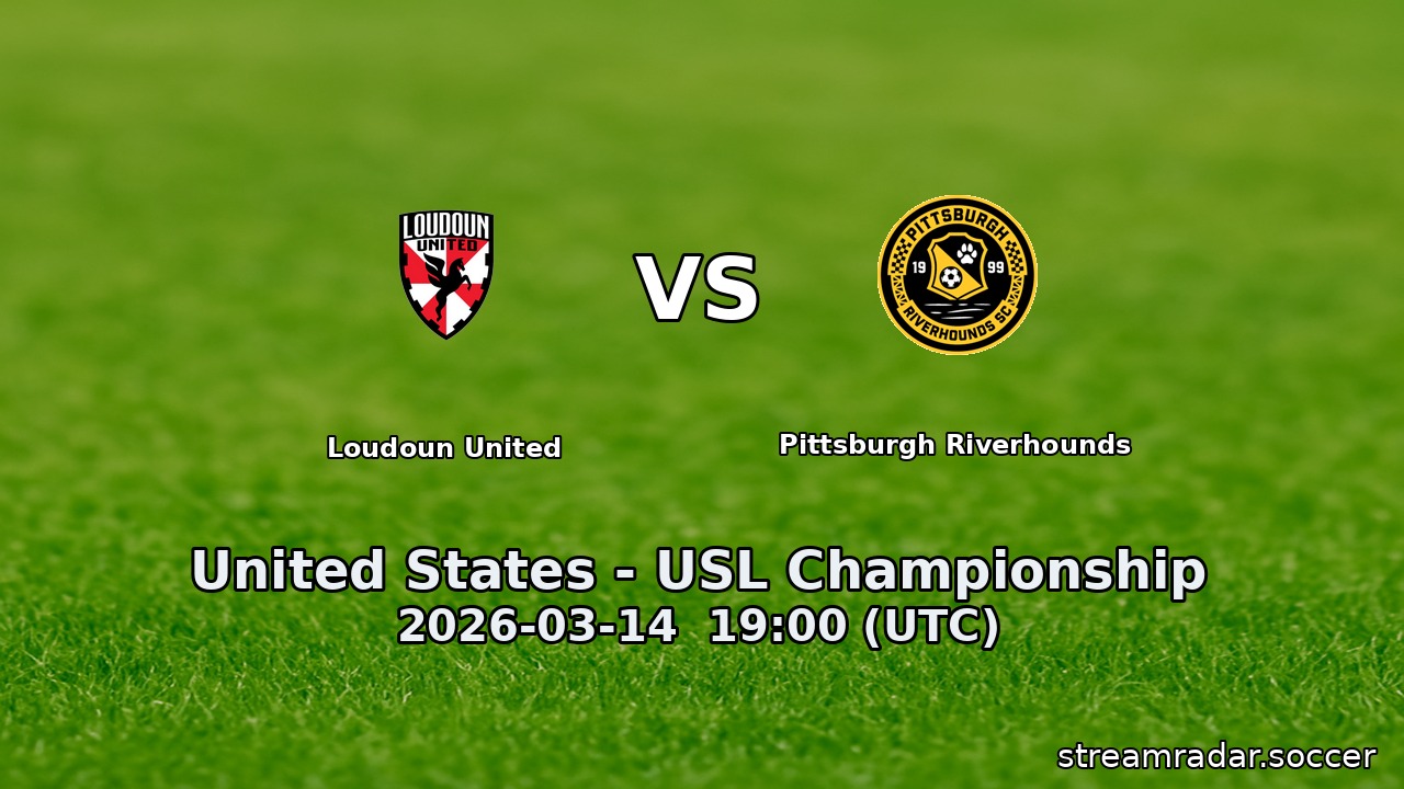 Loudoun United vs Pittsburgh Riverhounds
