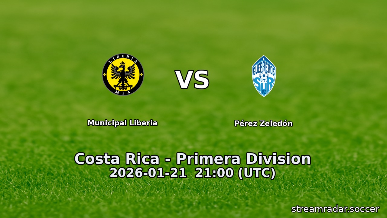 Municipal Liberia vs Pérez Zeledón