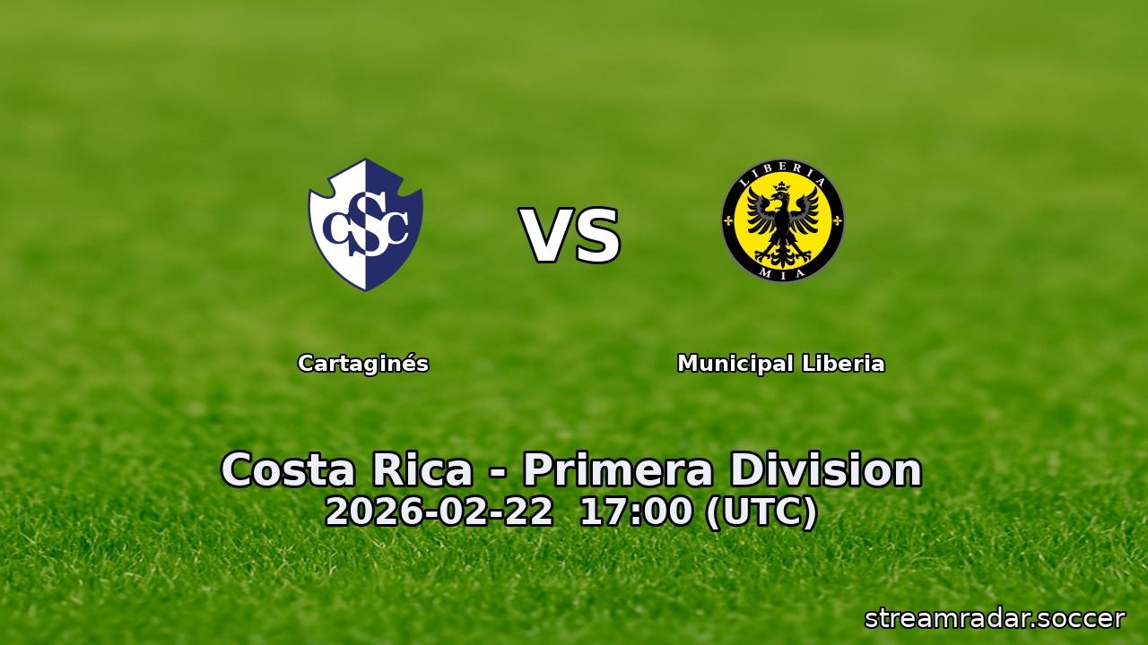 Cartaginés vs Municipal Liberia