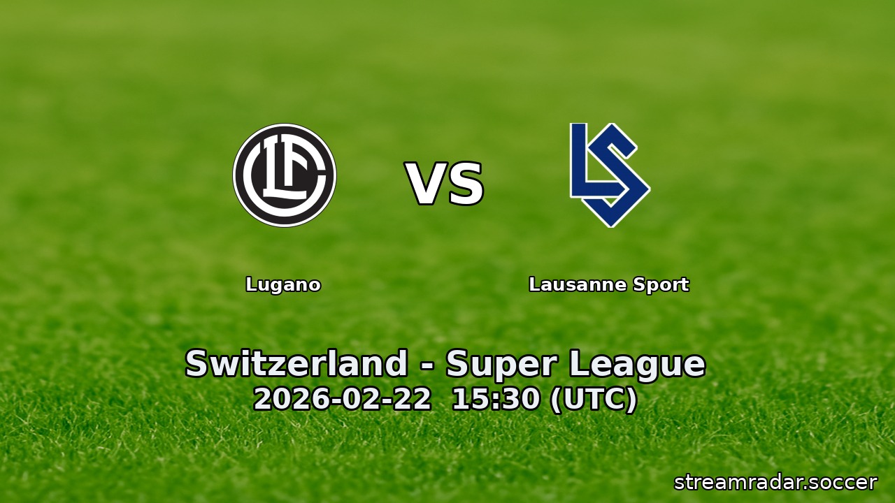 Lugano vs Lausanne Sport
