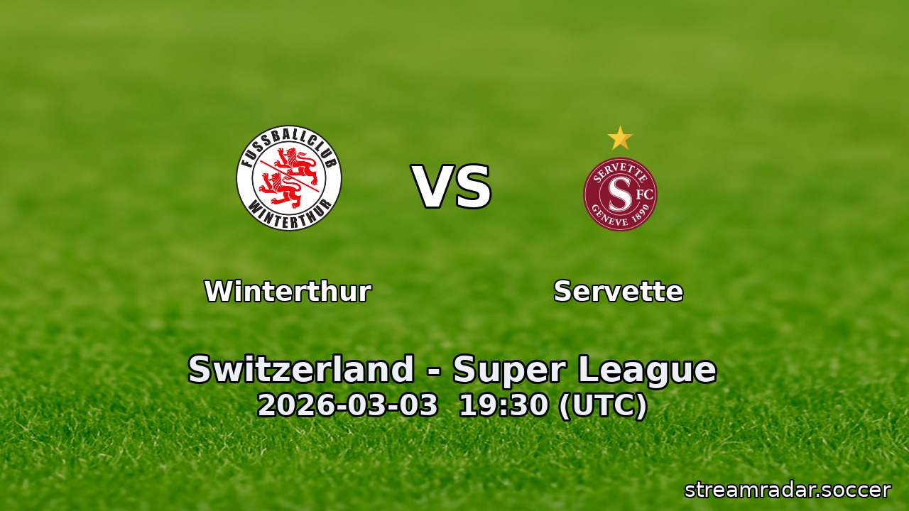 Winterthur vs Servette