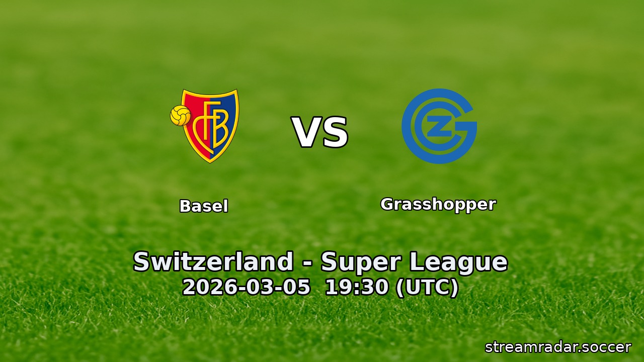 Basel vs Grasshopper