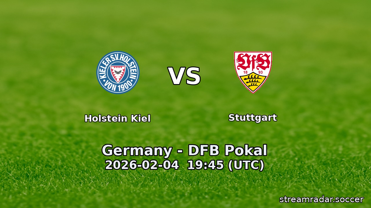 Holstein Kiel vs Stuttgart