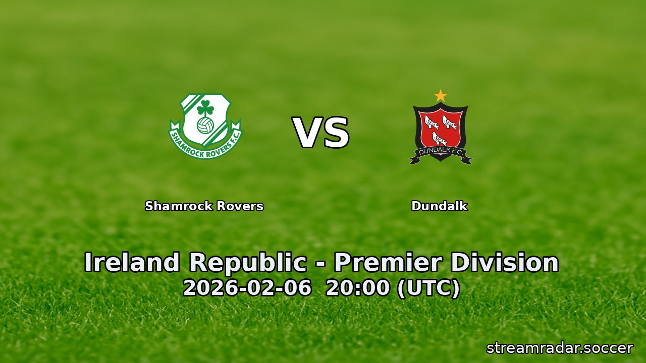 Shamrock Rovers vs Dundalk