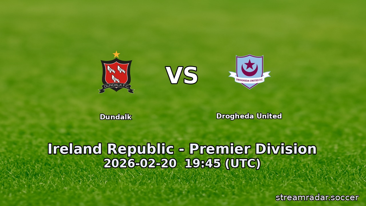 Dundalk vs Drogheda United