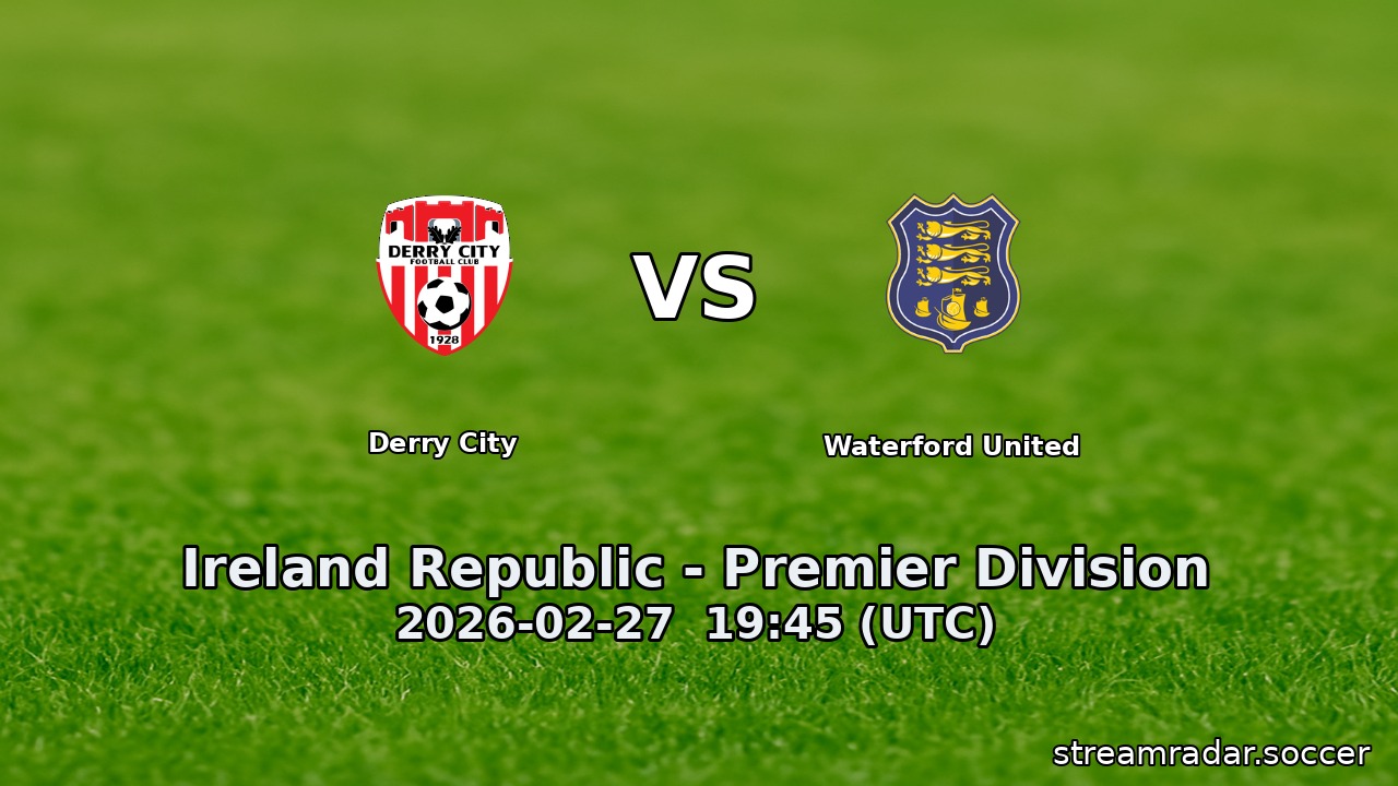 Derry City vs Waterford United