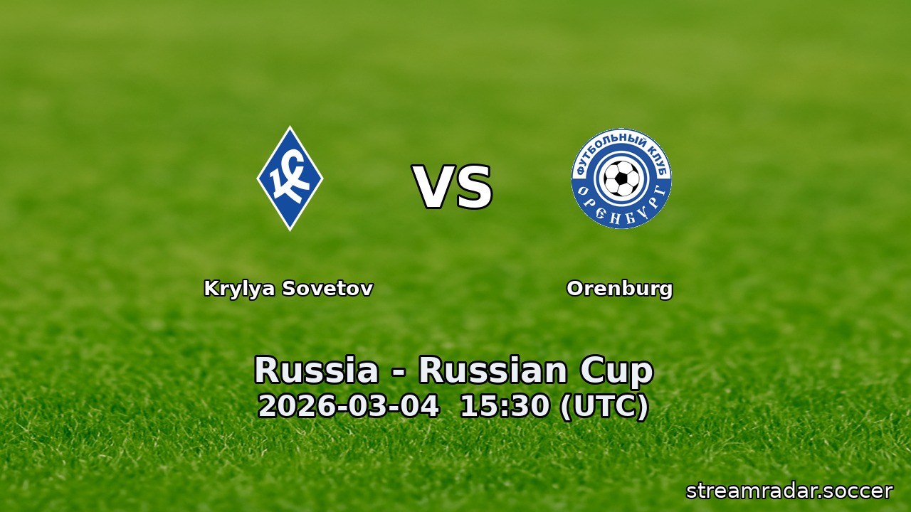 Krylya Sovetov vs Orenburg