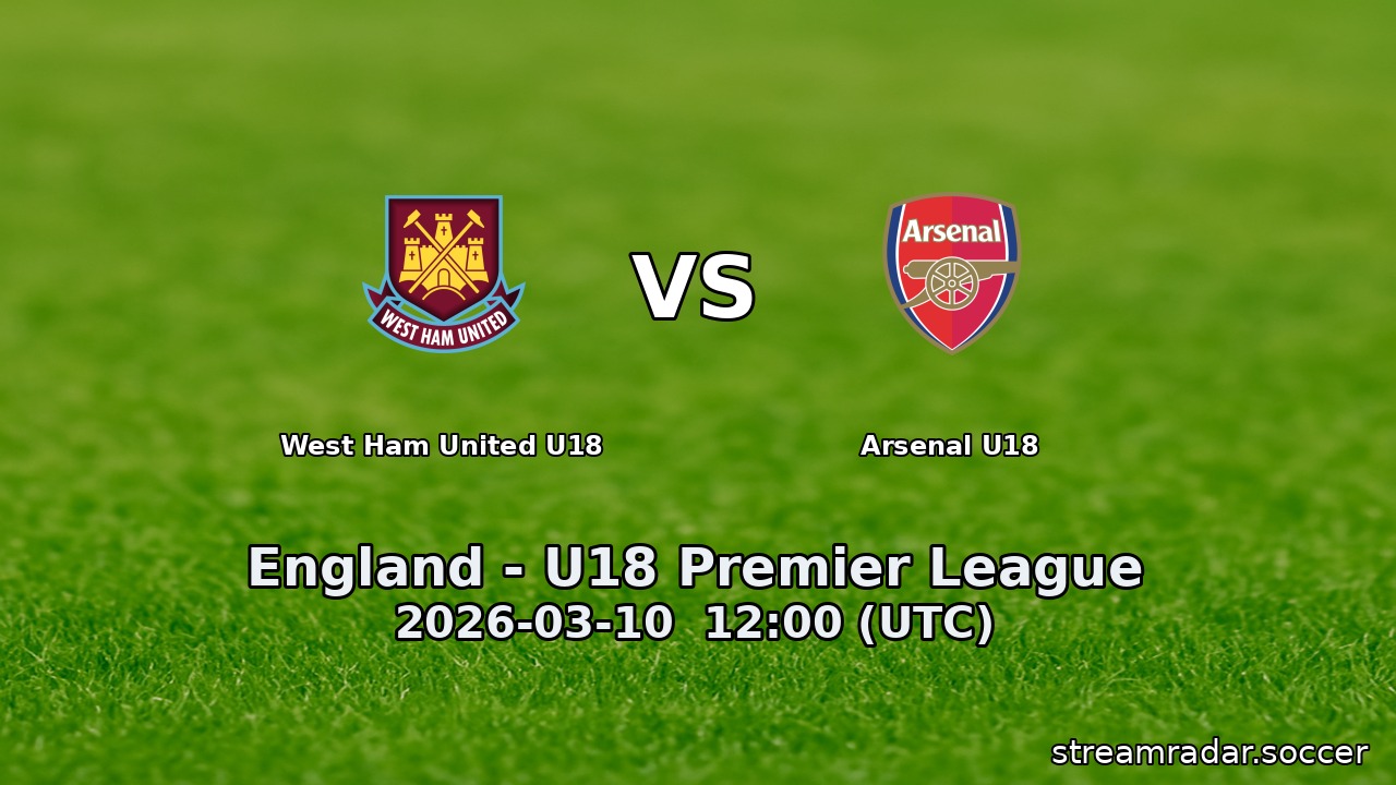 West Ham United U18 vs Arsenal U18