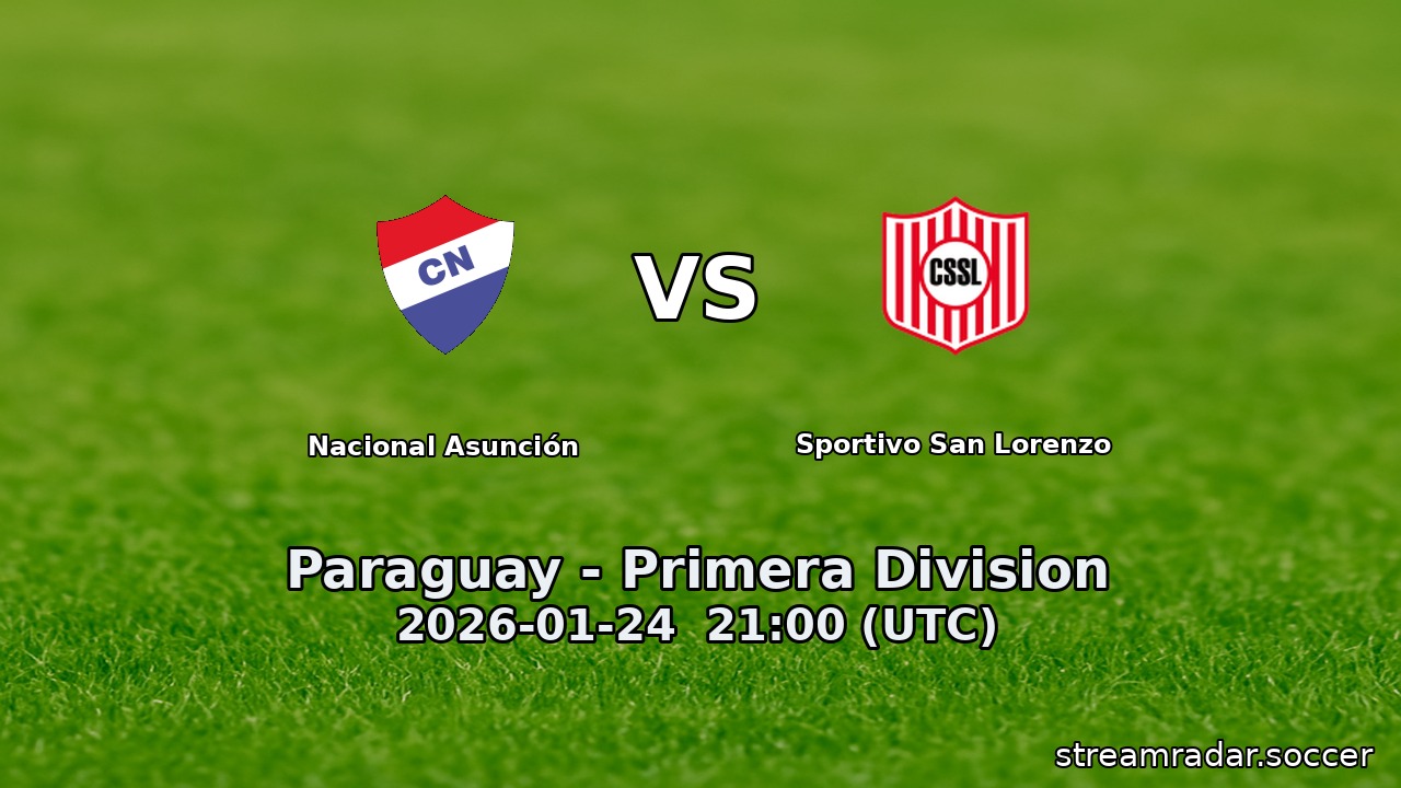 Nacional Asunción vs Sportivo San Lorenzo