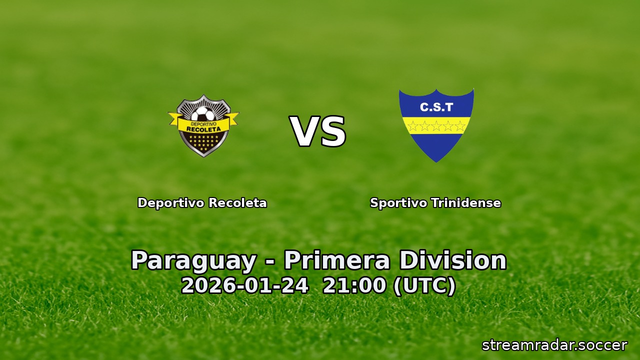 Deportivo Recoleta vs Sportivo Trinidense