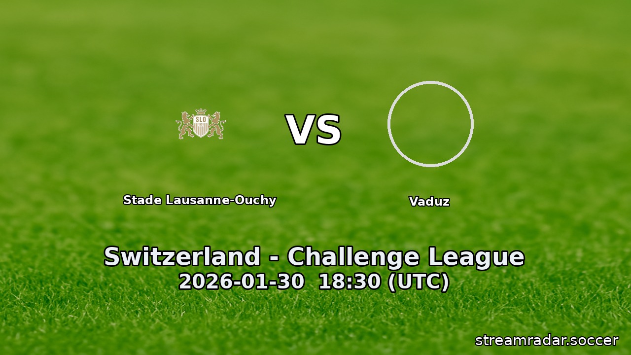 Stade Lausanne-Ouchy vs Vaduz