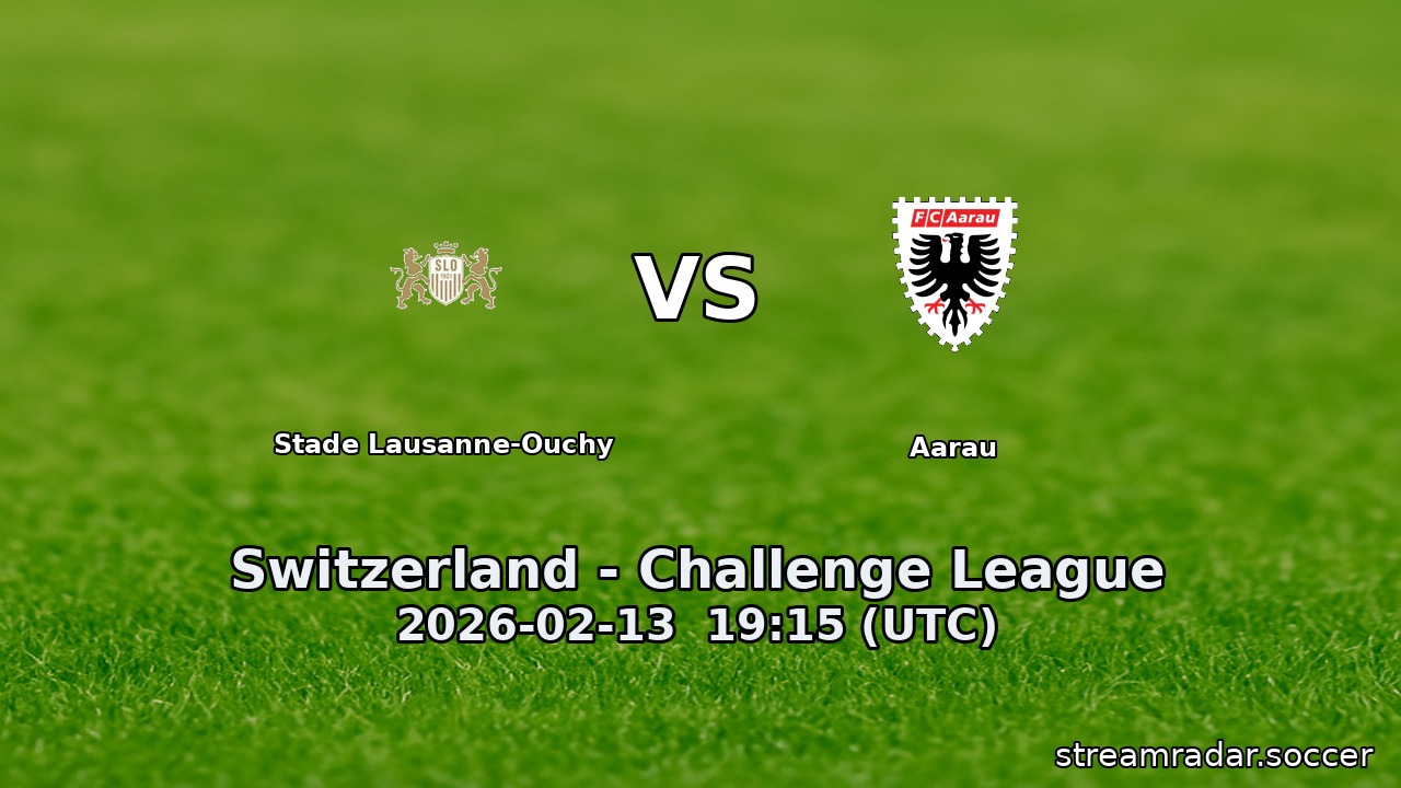 Stade Lausanne-Ouchy vs Aarau