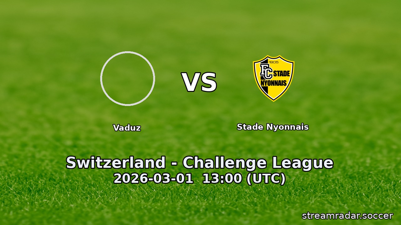 Vaduz vs Stade Nyonnais