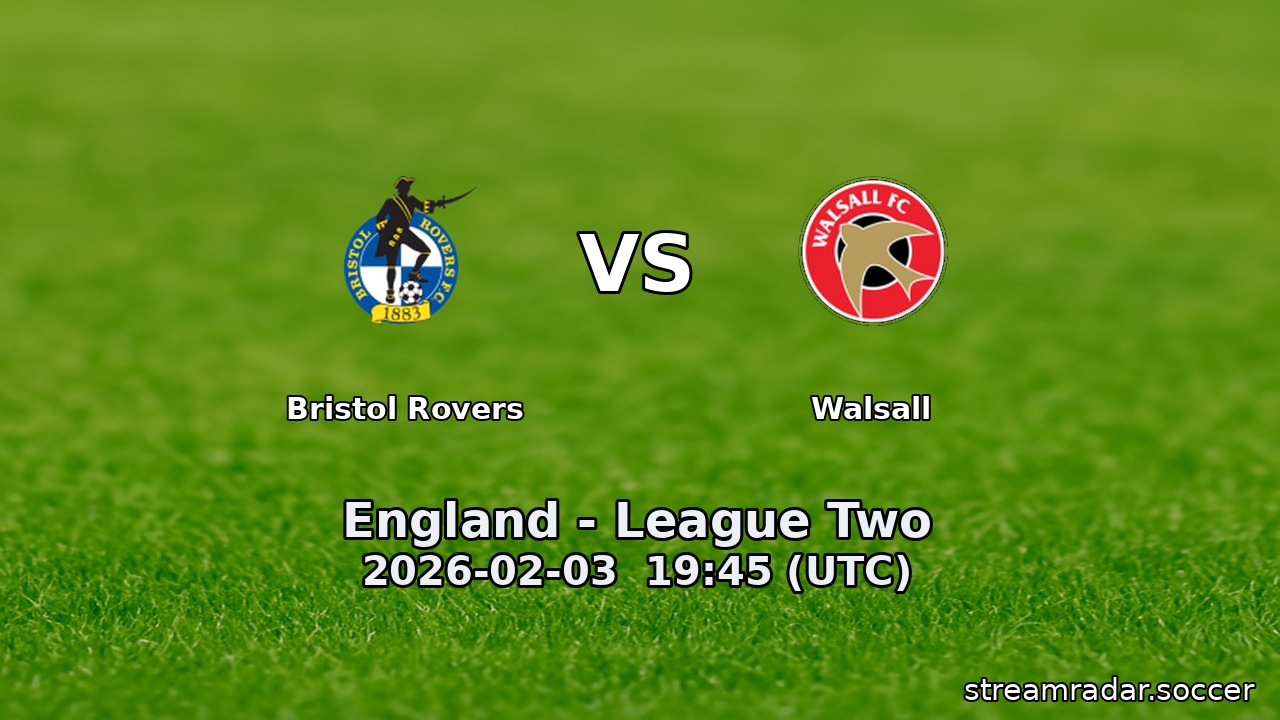 Bristol Rovers vs Walsall