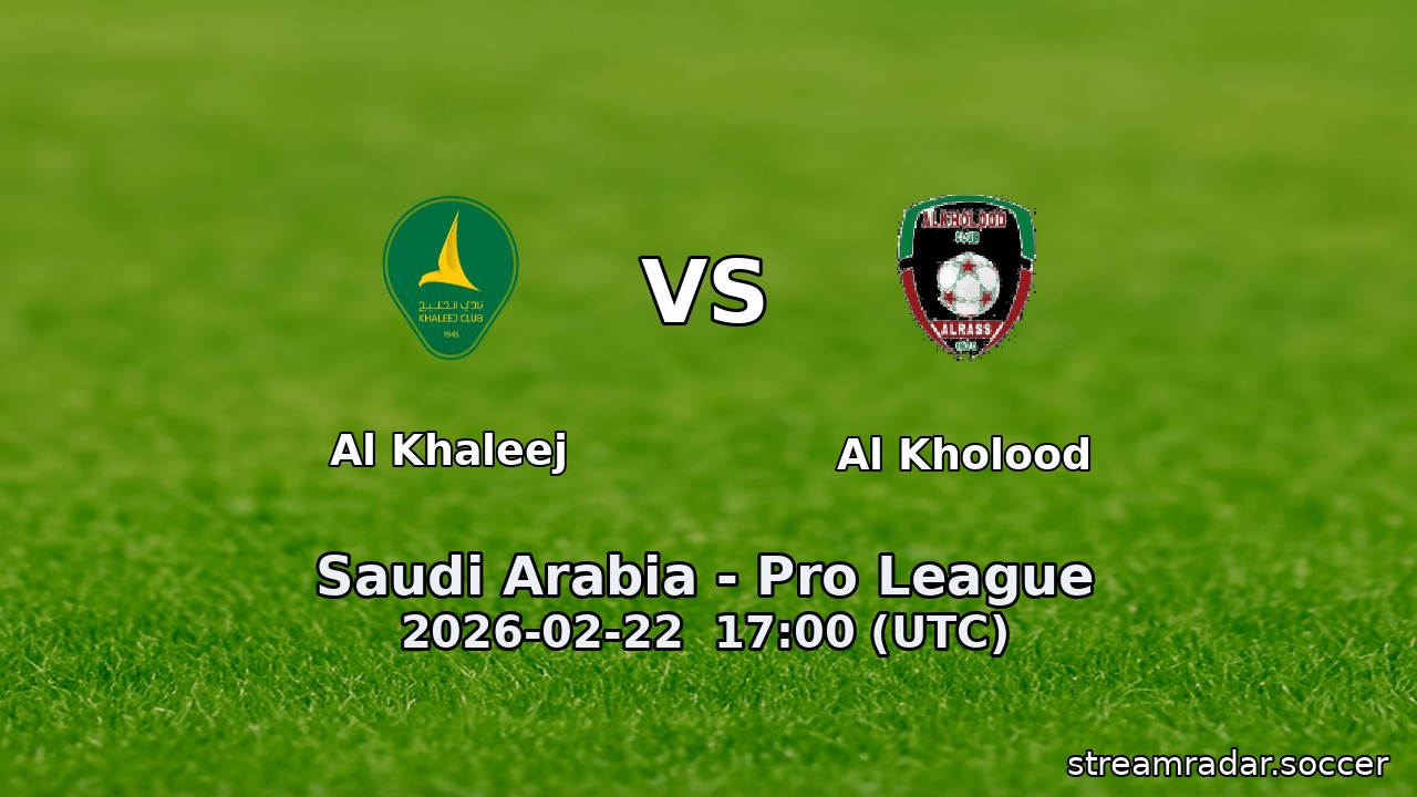 Al Khaleej vs Al Kholood