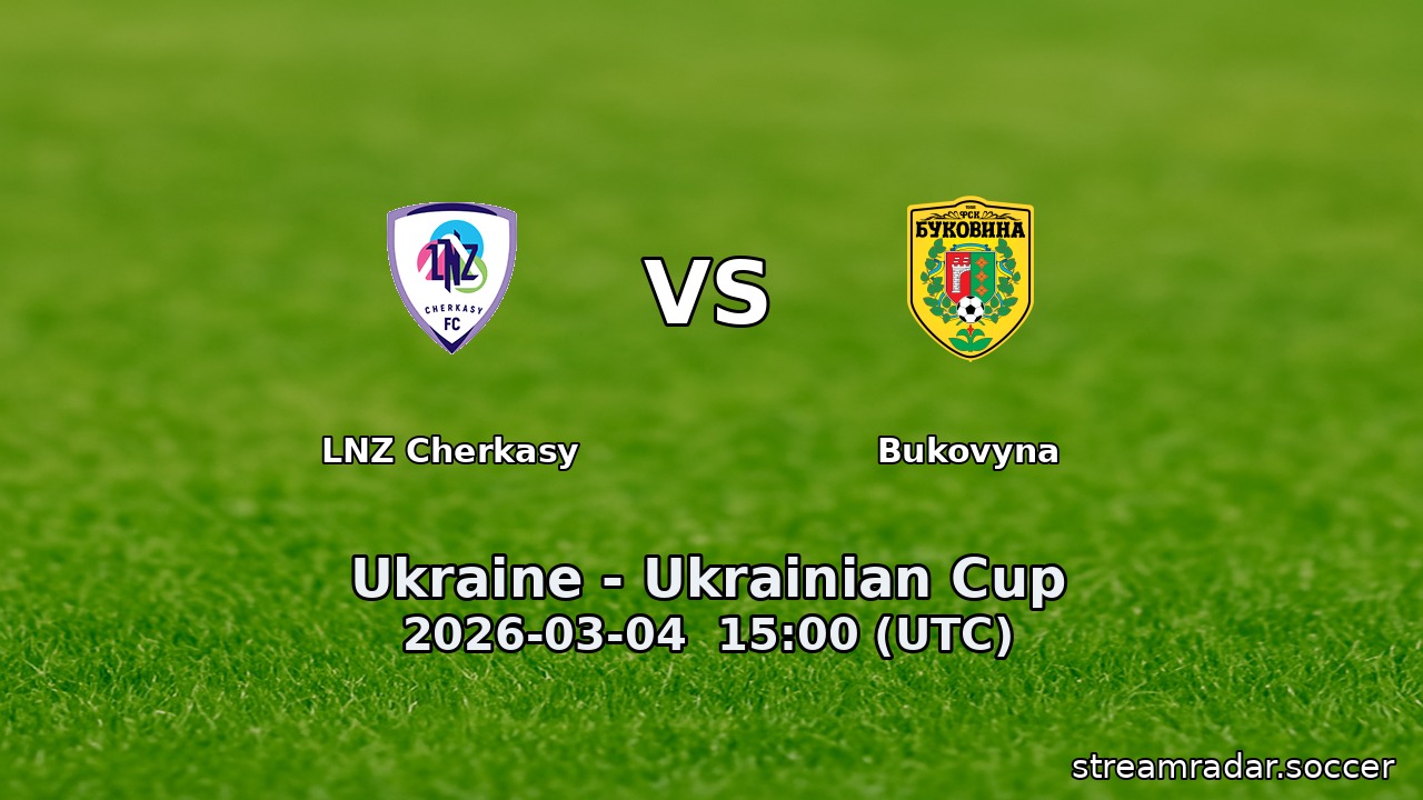 LNZ Cherkasy vs Bukovyna