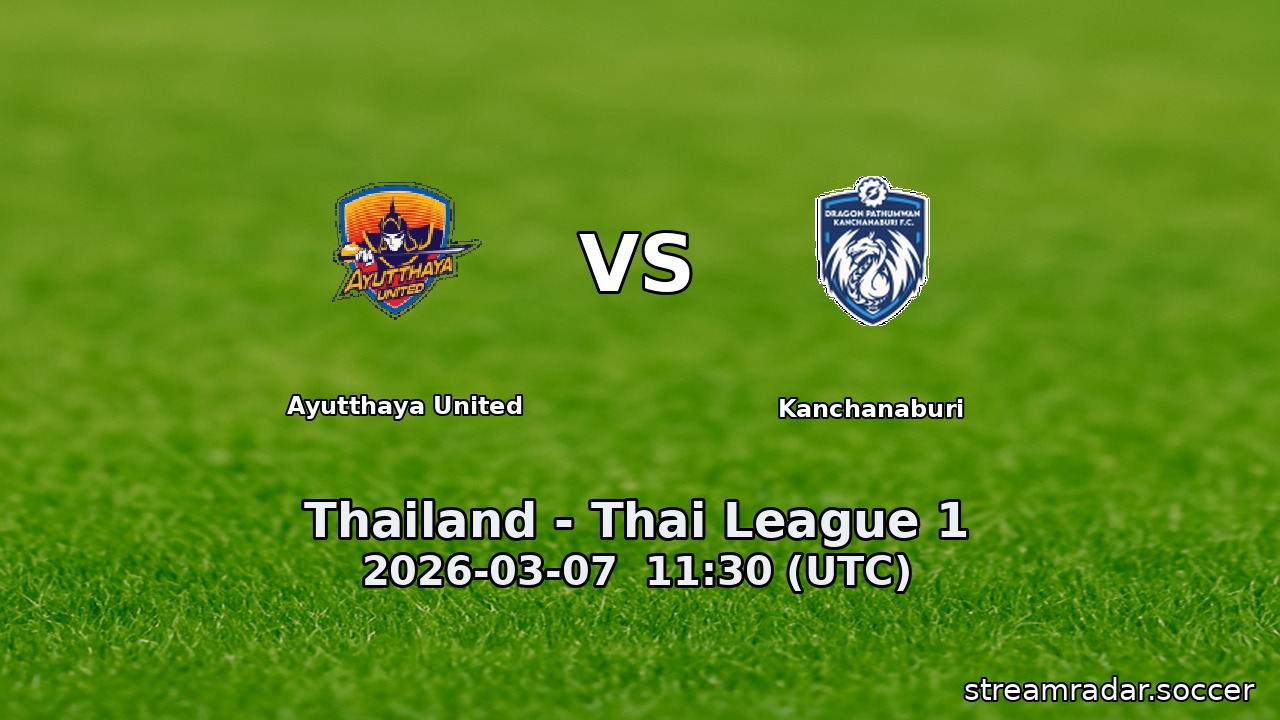 Ayutthaya United vs Kanchanaburi