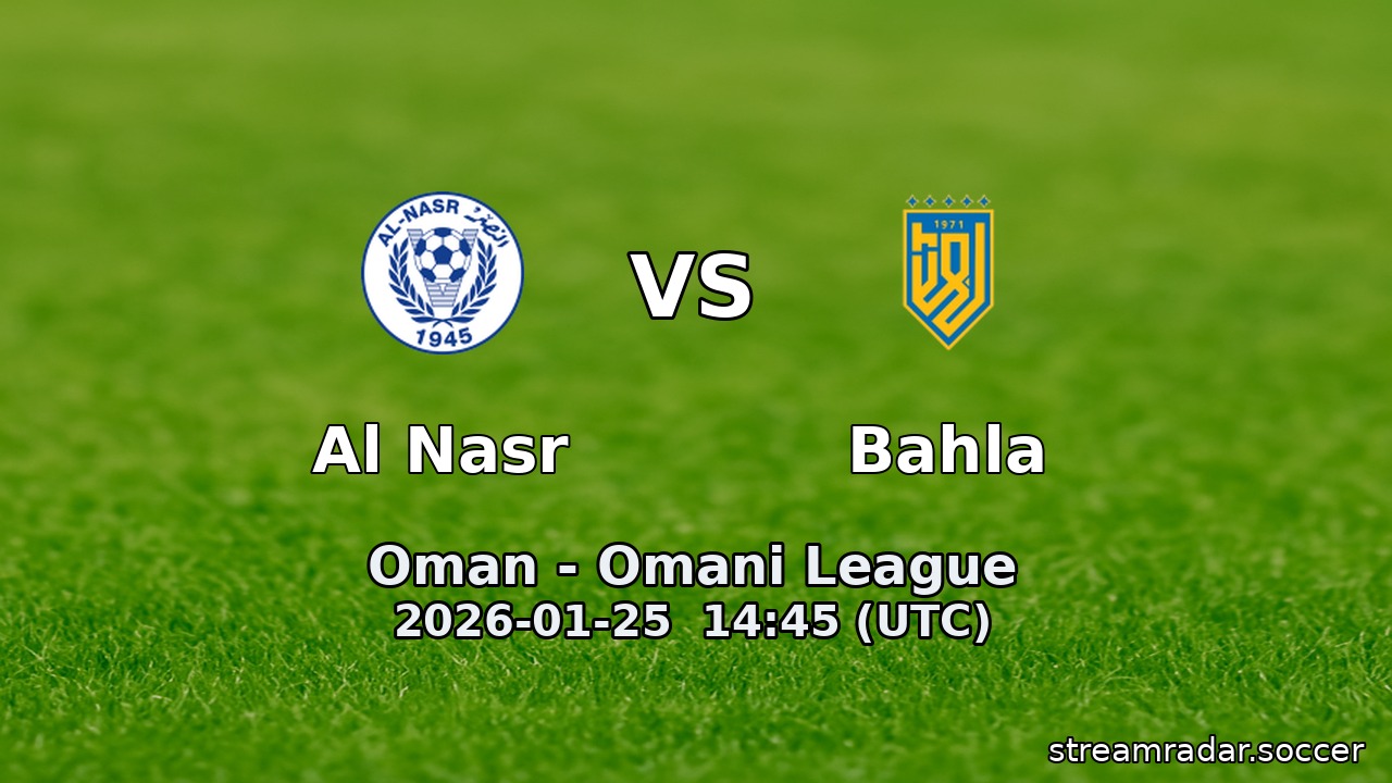 Al Nasr vs Bahla