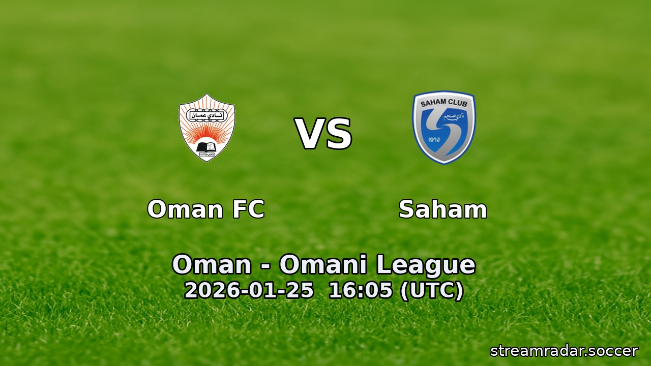 Oman FC vs Saham