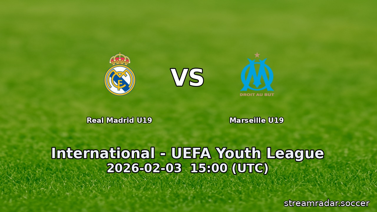 Real Madrid U19 vs Marseille U19