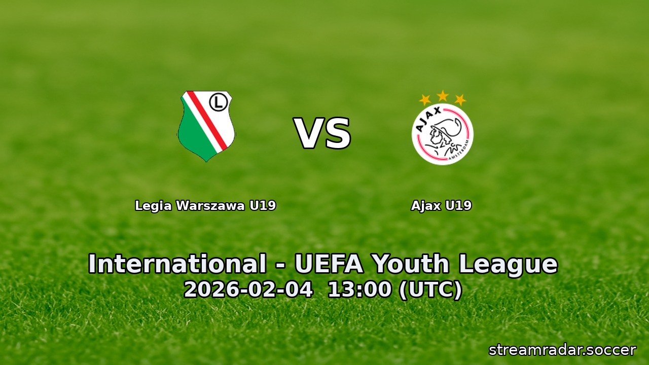 Legia Warszawa U19 vs Ajax U19