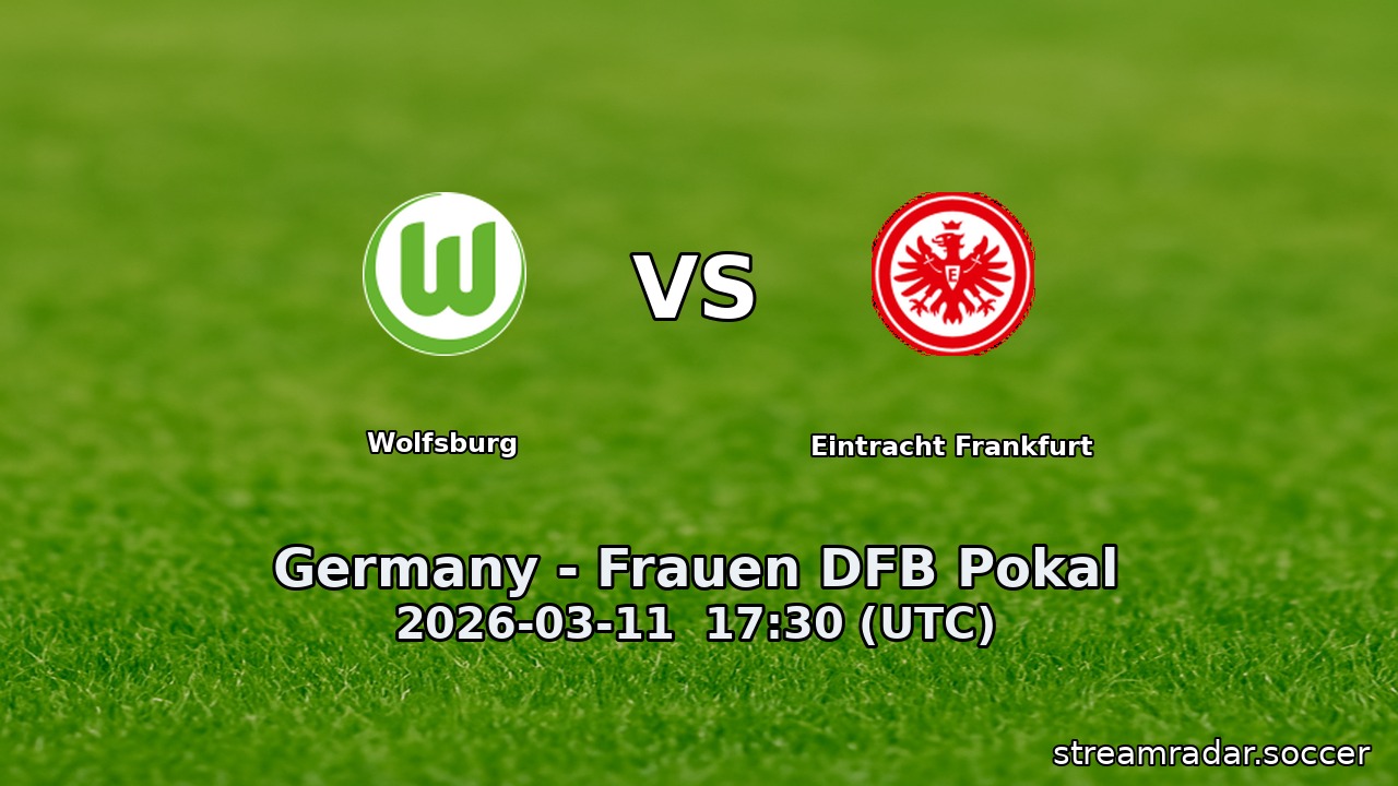 Wolfsburg vs Eintracht Frankfurt