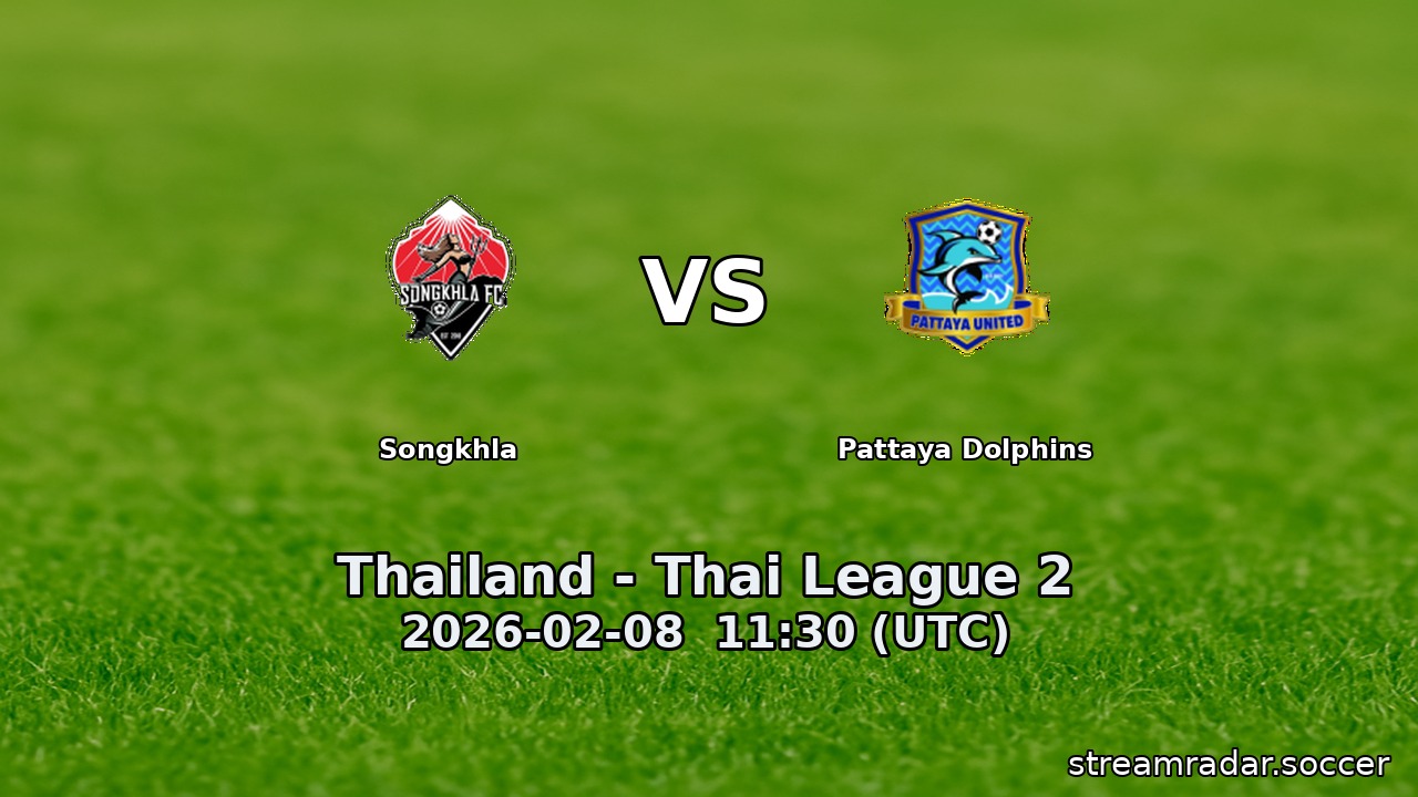 Songkhla vs Pattaya Dolphins