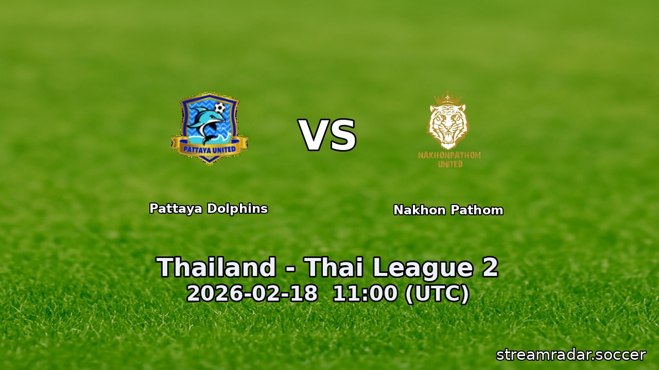 Pattaya Dolphins vs Nakhon Pathom