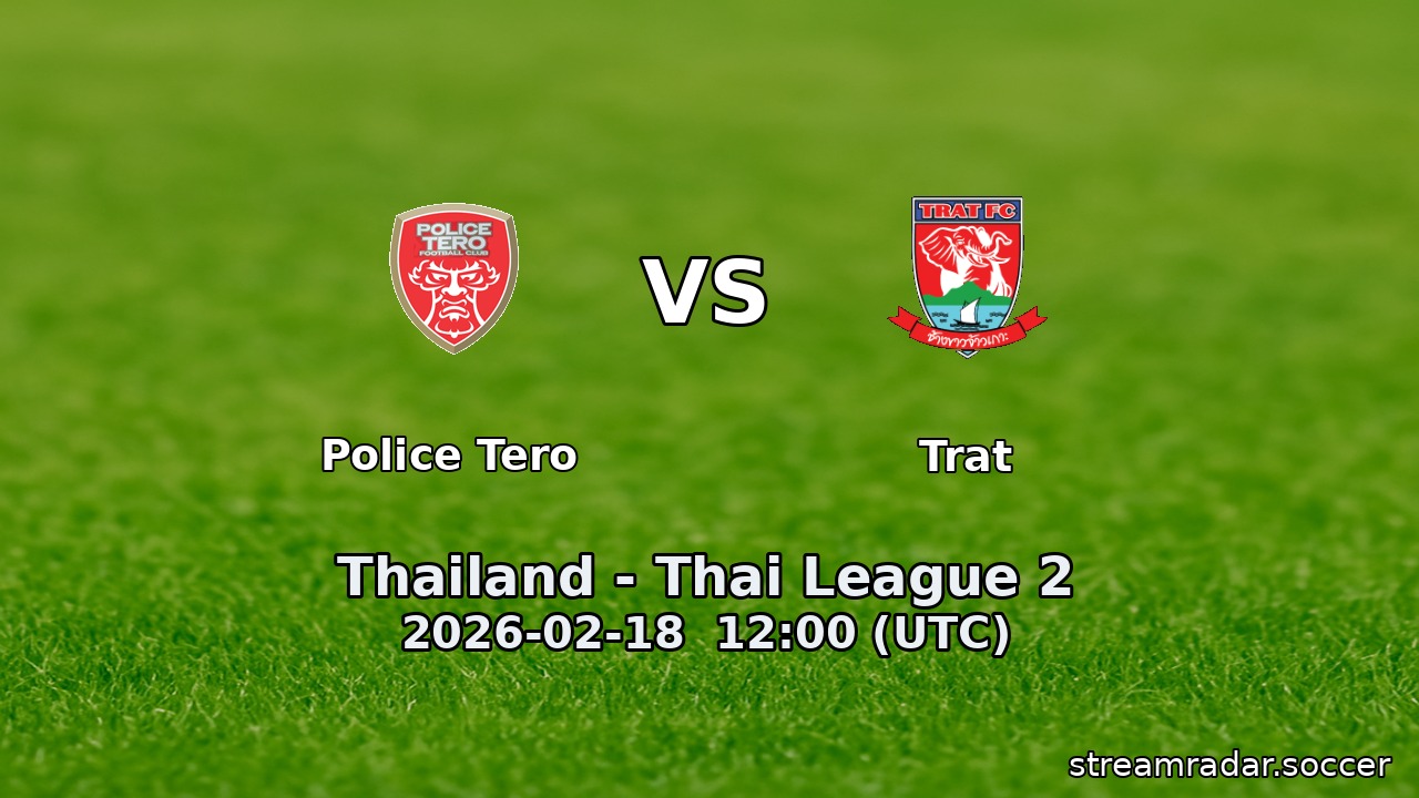 Police Tero vs Trat