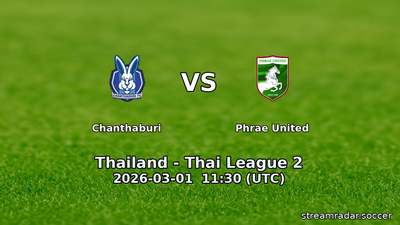 Chanthaburi vs Phrae United