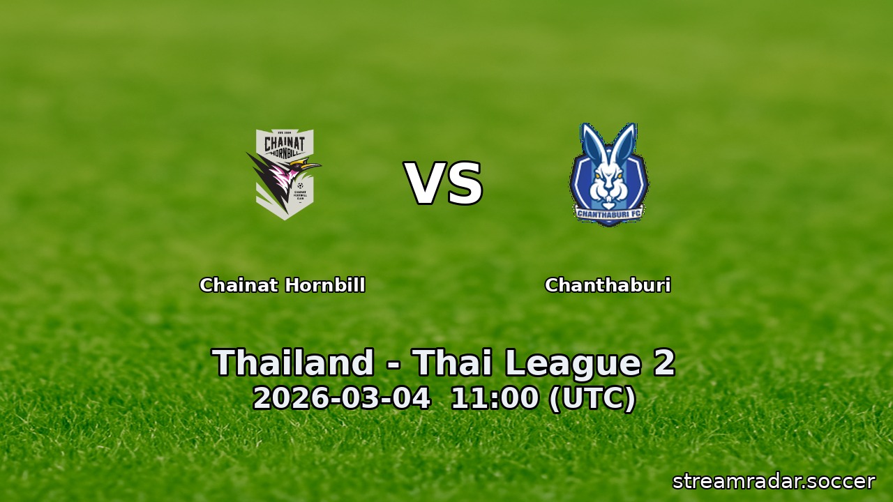Chainat Hornbill vs Chanthaburi