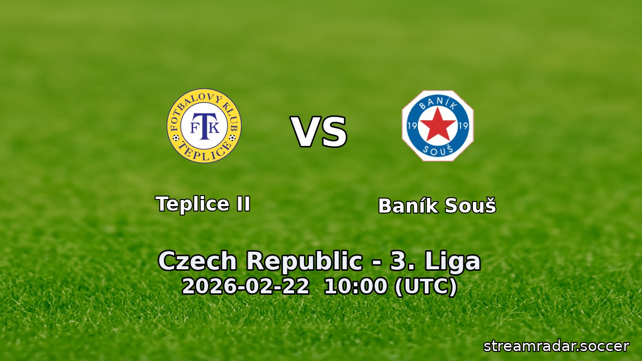 Teplice II vs Baník Souš