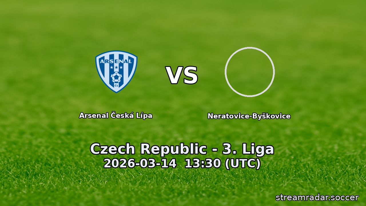 Arsenal Česká Lípa vs Neratovice-Byškovice
