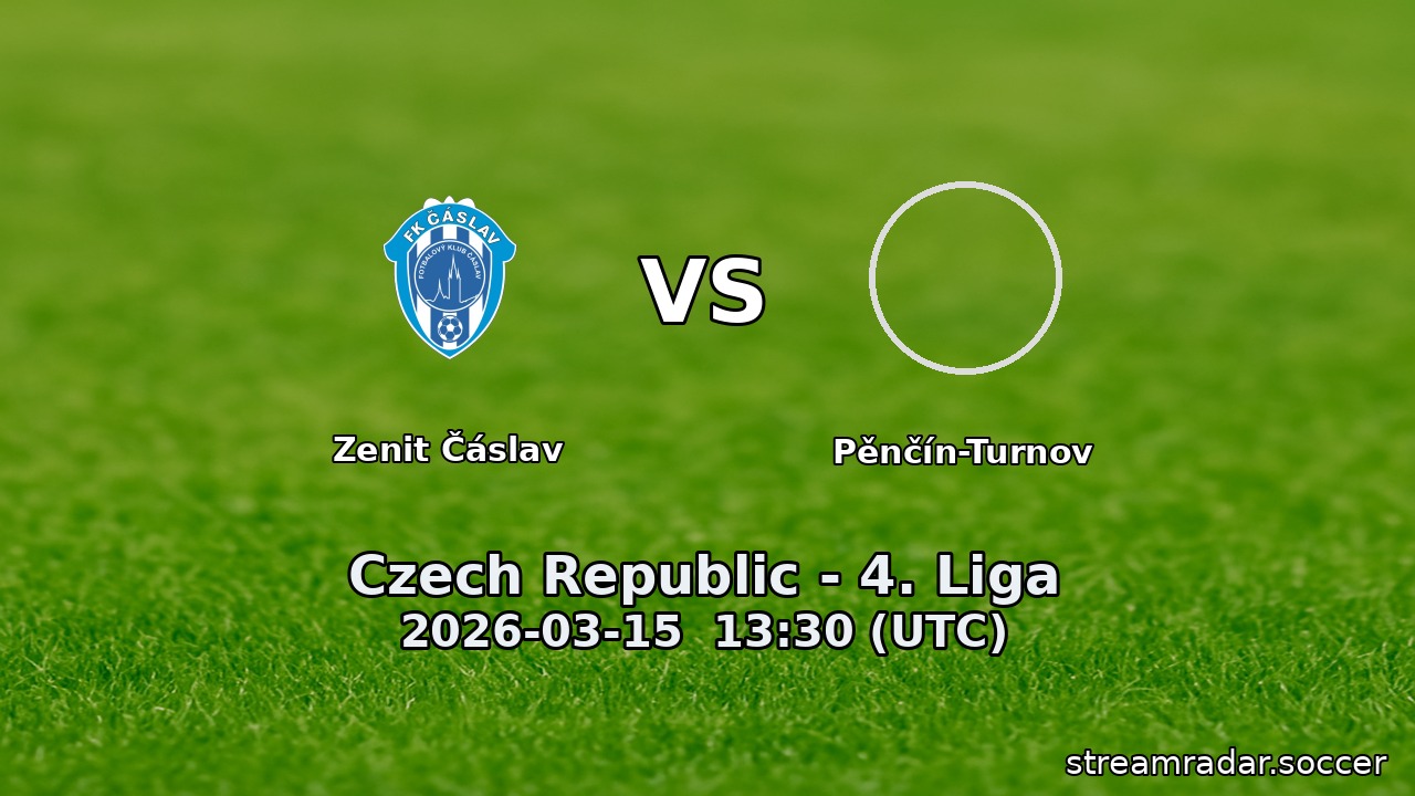 Zenit Čáslav vs Pěnčín-Turnov