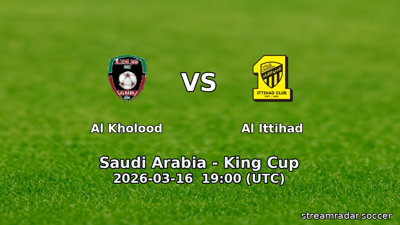 Al Kholood vs Al Ittihad