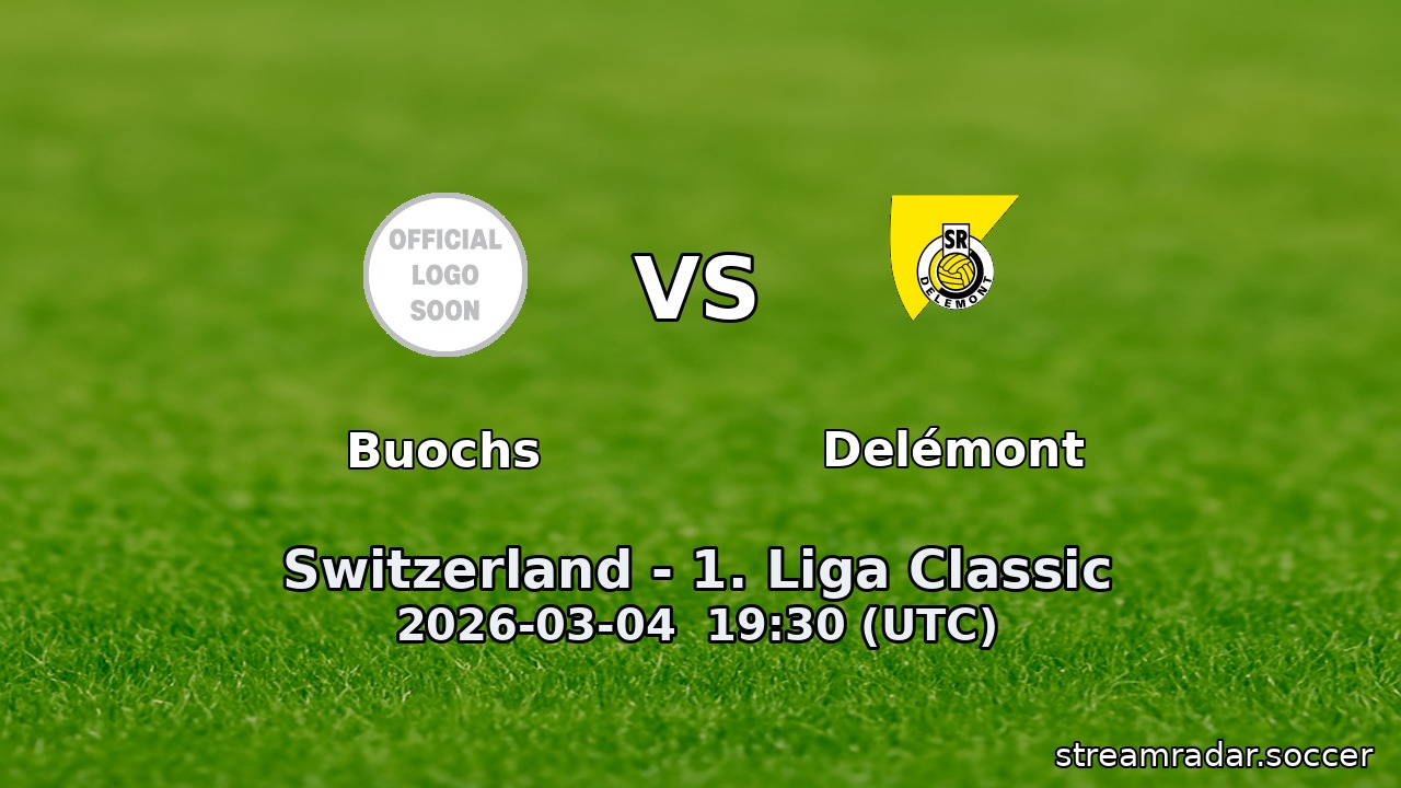 Buochs vs Delémont