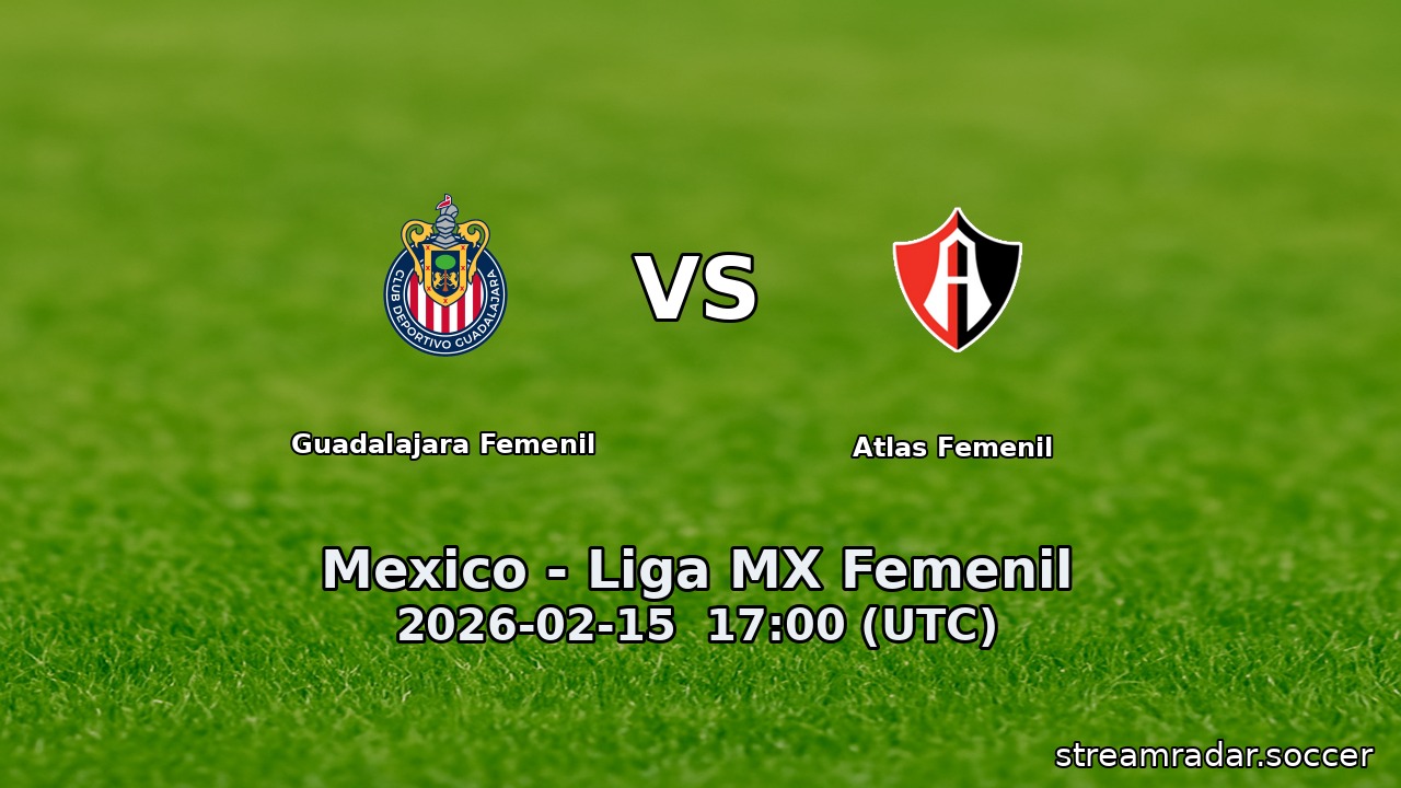 Guadalajara Femenil vs Atlas Femenil