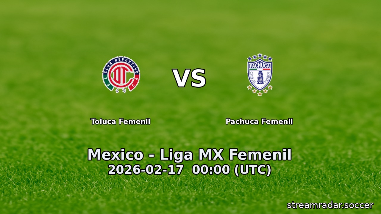Toluca Femenil vs Pachuca Femenil