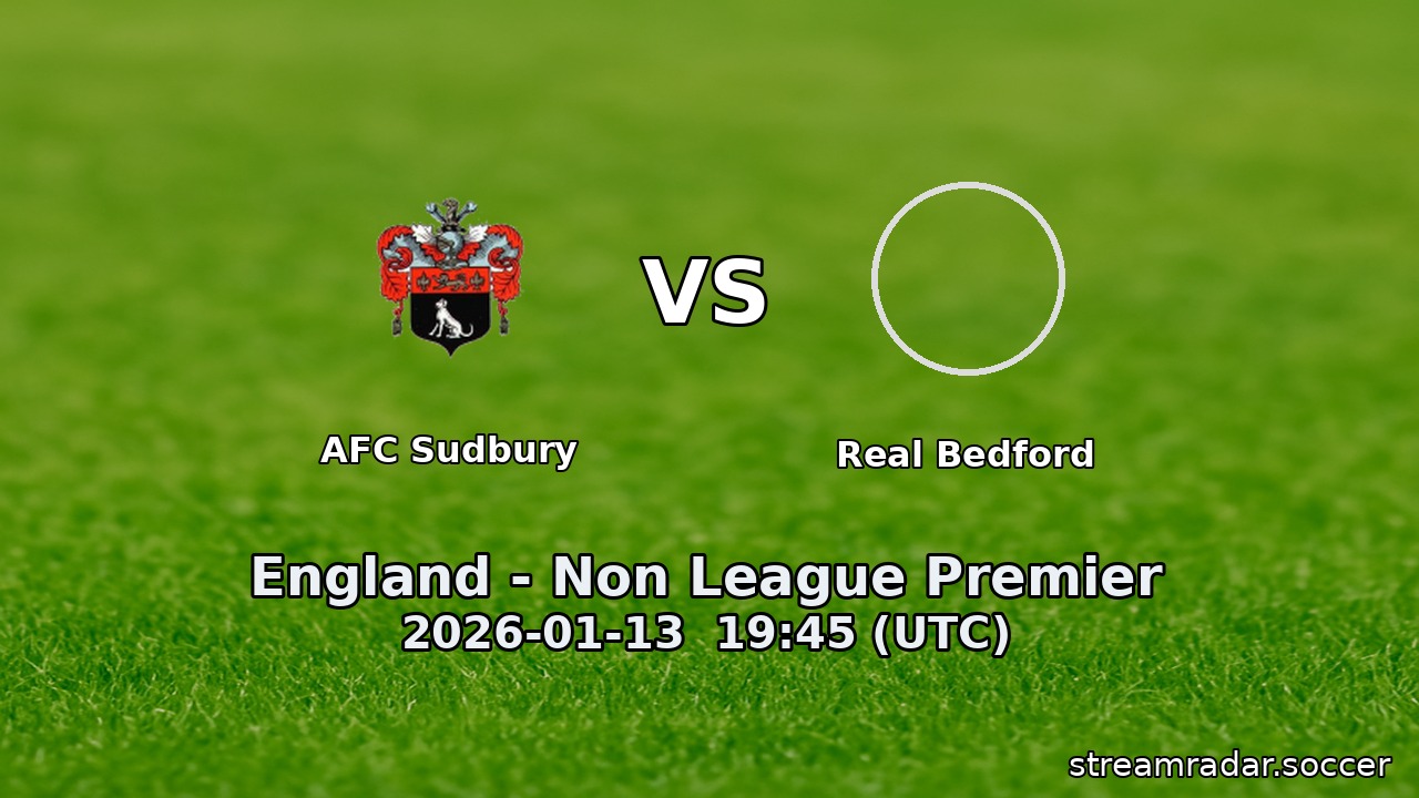 AFC Sudbury vs Real Bedford