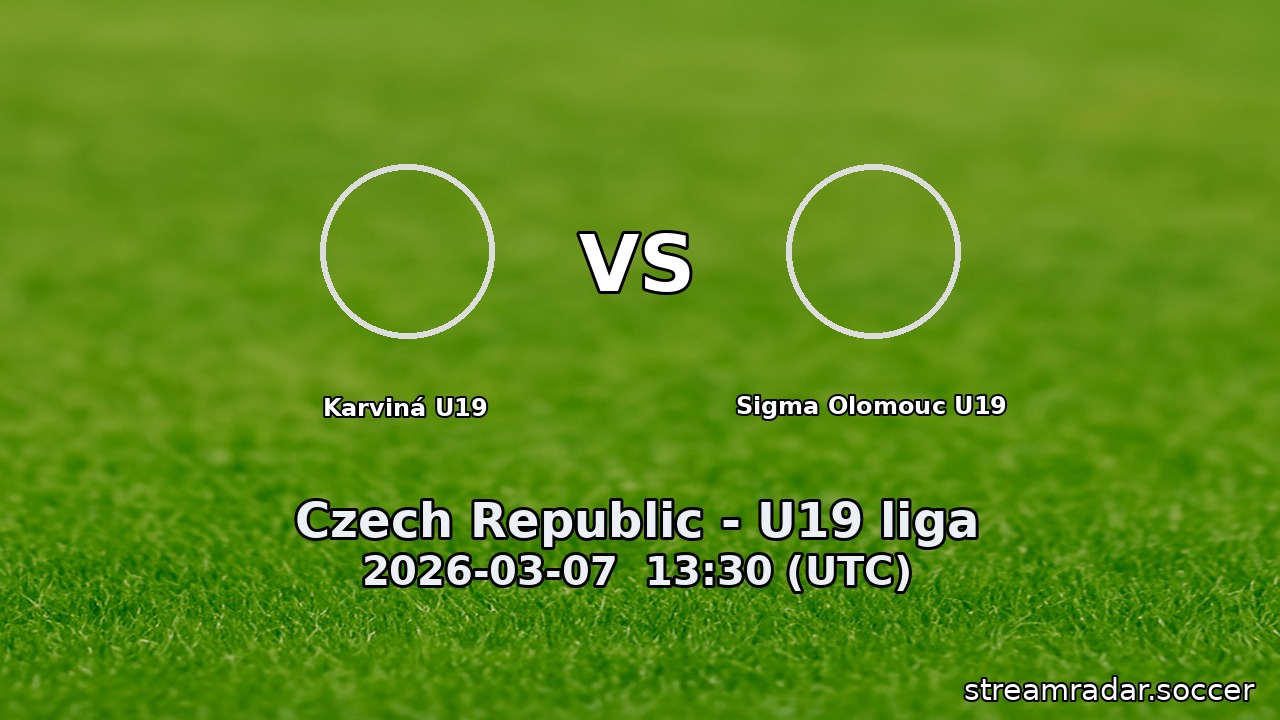Karviná U19 vs Sigma Olomouc U19