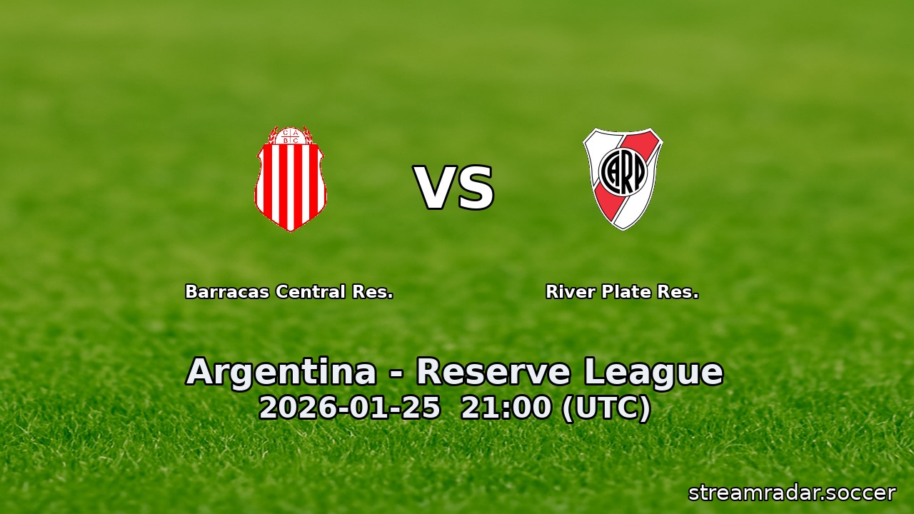 Barracas Central Res. vs River Plate Res.