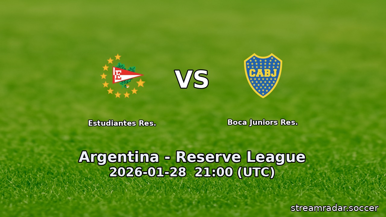 Estudiantes Res. vs Boca Juniors Res.