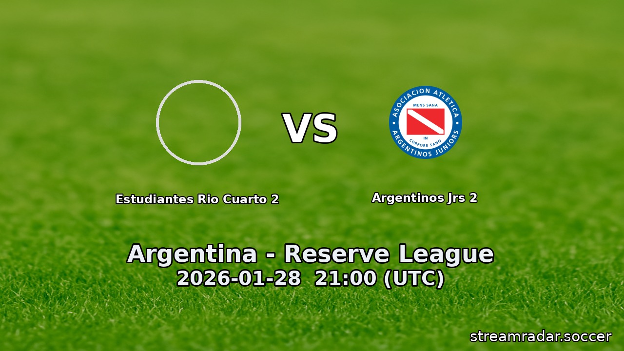Estudiantes Rio Cuarto 2 vs Argentinos Jrs 2