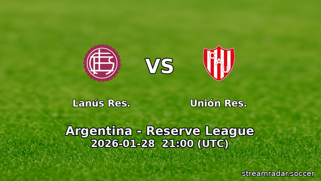 Lanús Res. vs Unión Res.