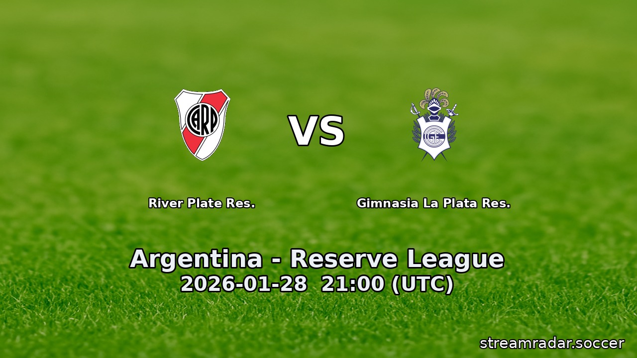River Plate Res. vs Gimnasia La Plata Res.