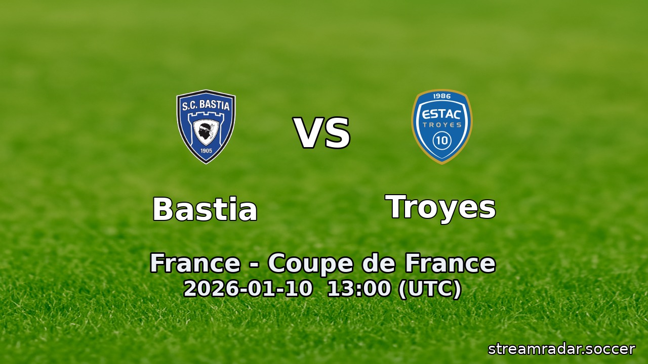 Bastia vs Troyes