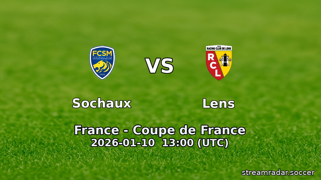 Sochaux vs Lens