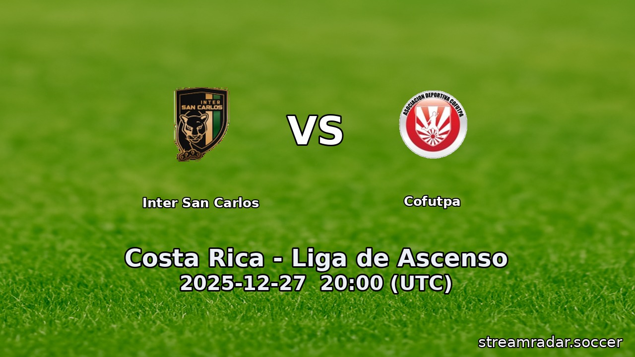 Inter San Carlos vs Cofutpa